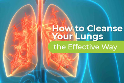 How Can You Cleanse Your Lungs?